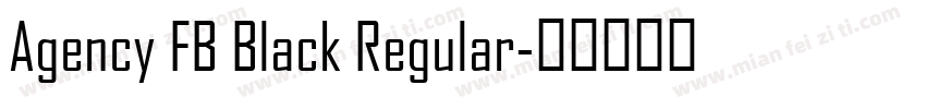 Agency FB Black Regular字体转换